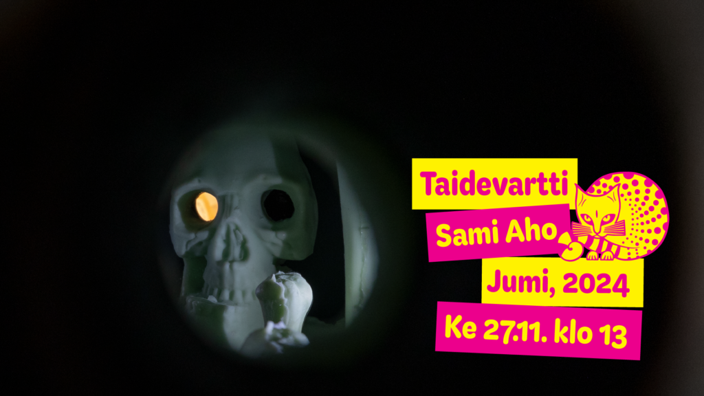 Taidevartti: Sami Aho, Jumi, 2024 ke 27.11. klo 13